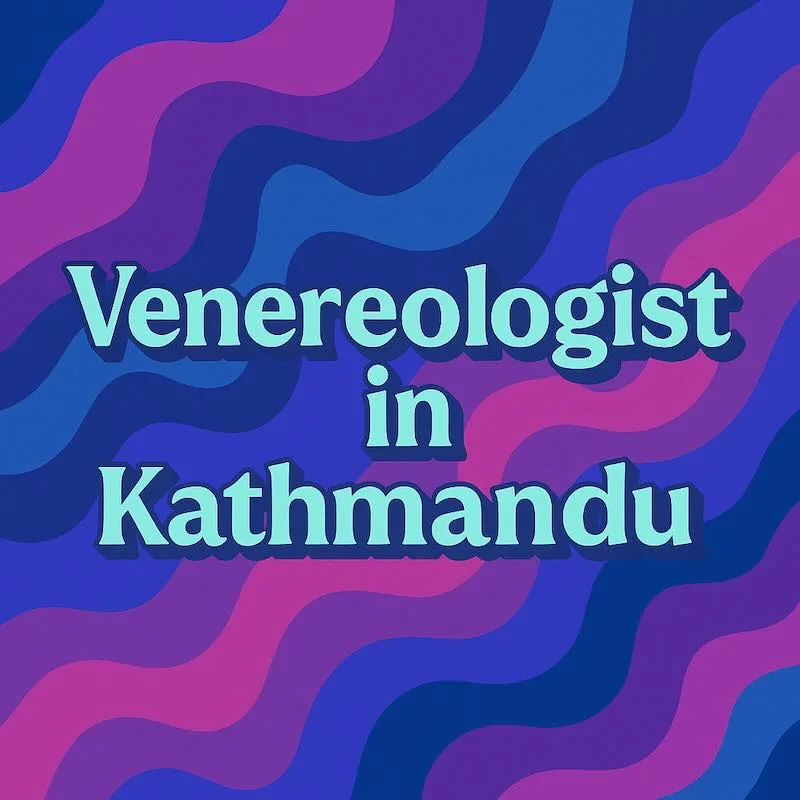 Venereologist in Kathmandu